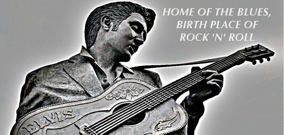 Home of the Blues, Birth Place of Rock n Roll